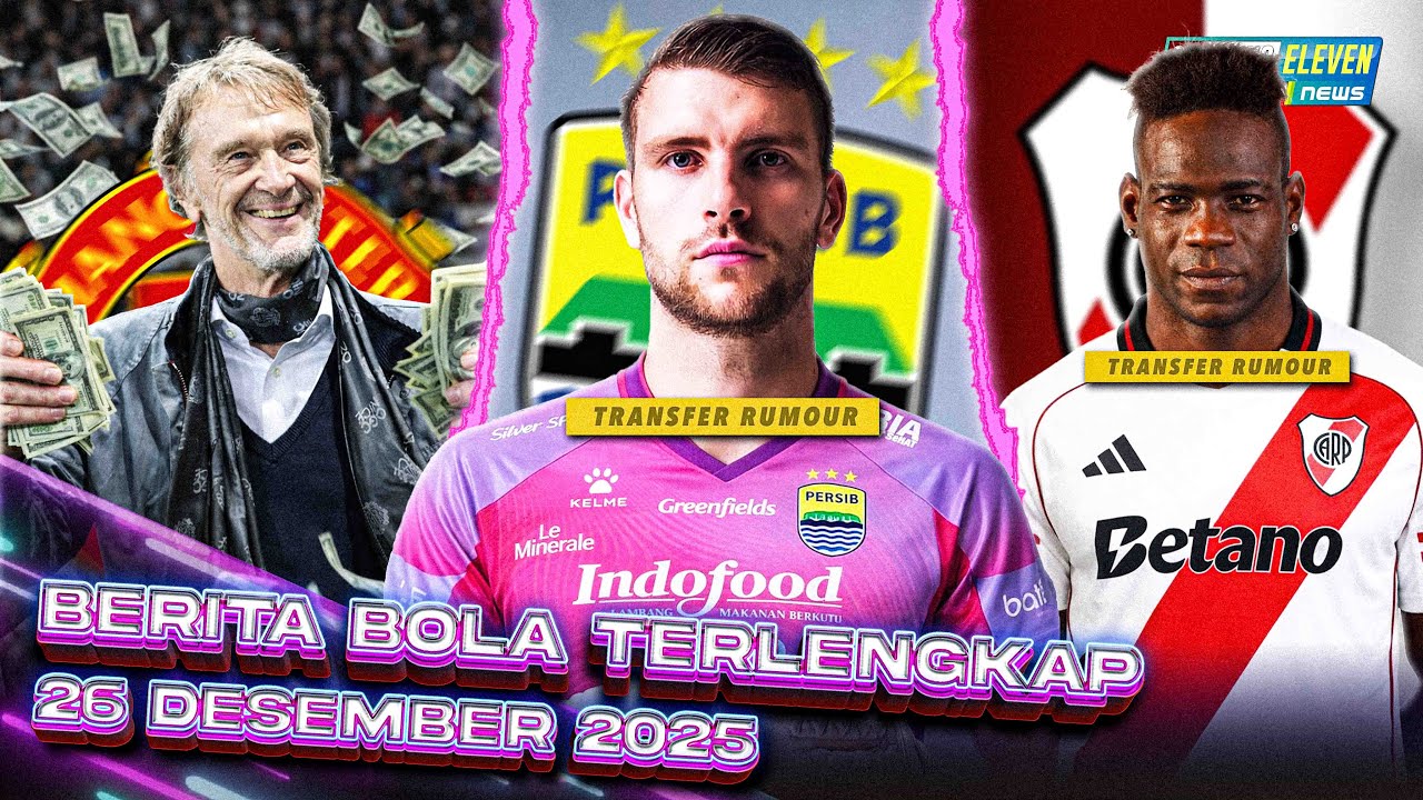 Youtube Thumnail image of : DONE DEAL! Paes SEPAKAT ke PERSIB 😱 EDAN! MU Dapat SPONSOR Rp8 T 🤑 BALOTELLI ke River Plate? 🤔