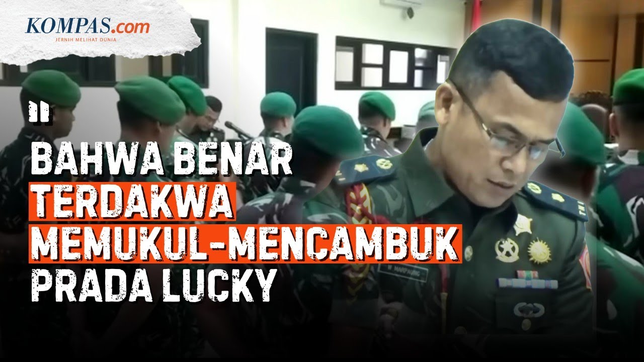 Youtube Thumnail image of : 17 Tentara Penyiksa Prada Lucky Dituntut Pecat dan Penjara 6-9 Tahun