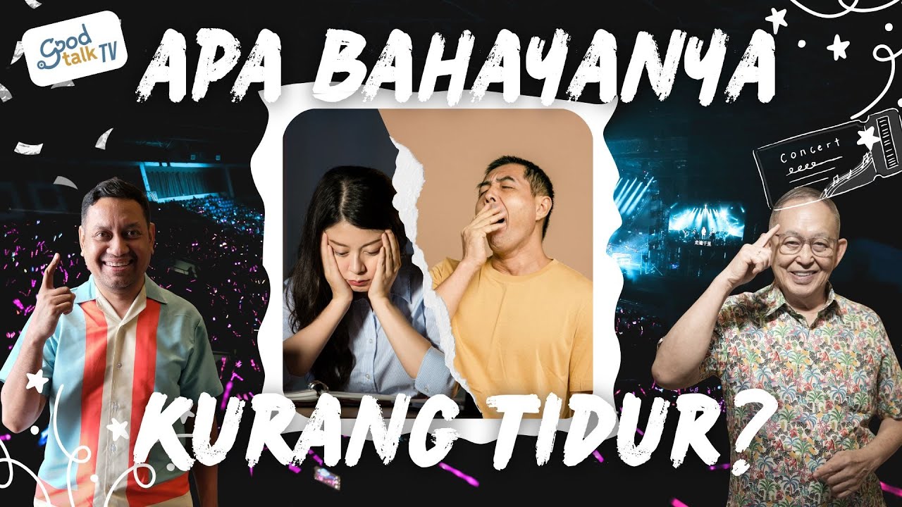 Youtube Thumnail image of : Apa Bahayanya Kurang Tidur?