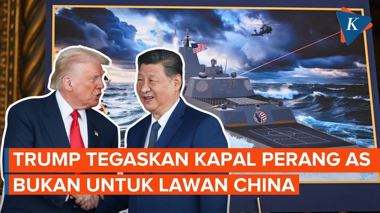 Youtube Thumnail image of : Trump Tegaskan Kapal Perang Baru AS Tidak Ditujukan untuk Menghadapi China