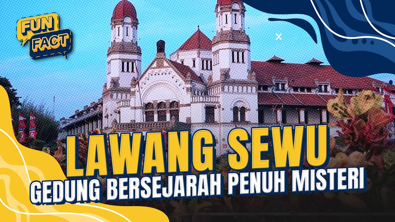 Youtube Thumnail image of : Fakta Menarik Lawang Sewu yang Masih Menyimpan Banyak Misteri