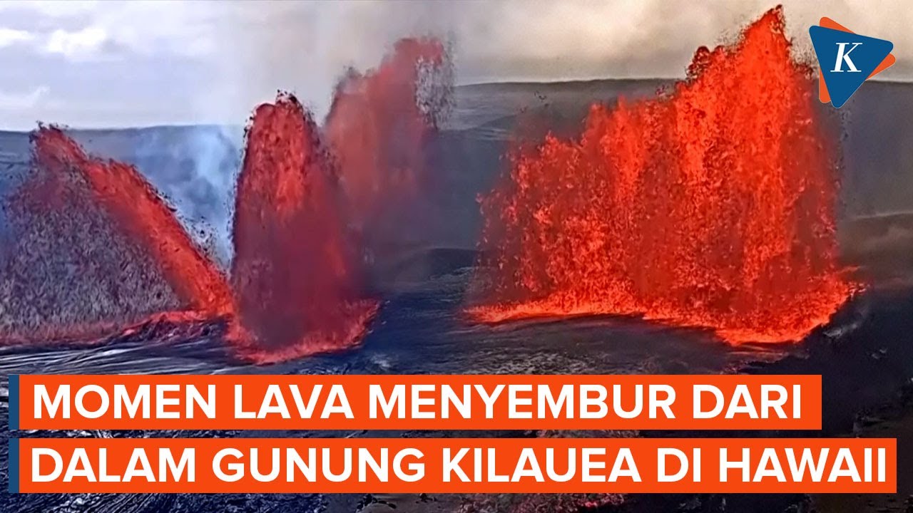 Youtube Thumnail image of : Detik-detik Lava Menyembur dari Dalam Gunung Kilauea, Gunung Berapi Paling Aktif di Dunia!