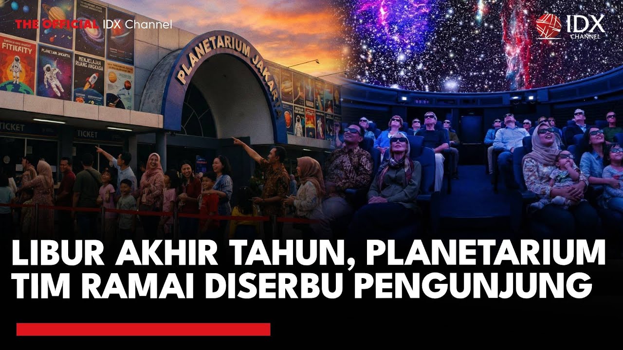 Youtube Thumnail image of : Libur Akhir Tahun, Planetarium TIM Ramai Diserbu Pengunjung | IDXC UPDATE