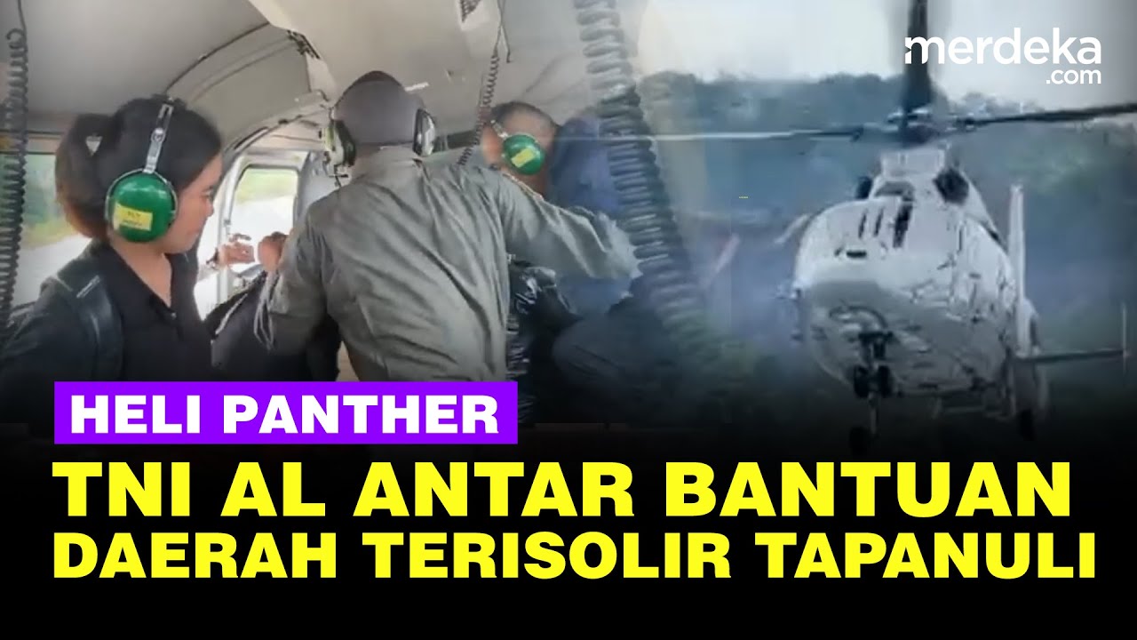 Youtube Thumnail image of : Aksi Heli Panther TNI AL Antar Bantuan Bencana Ke Daerah Terisolir Tapanuli Tengah
