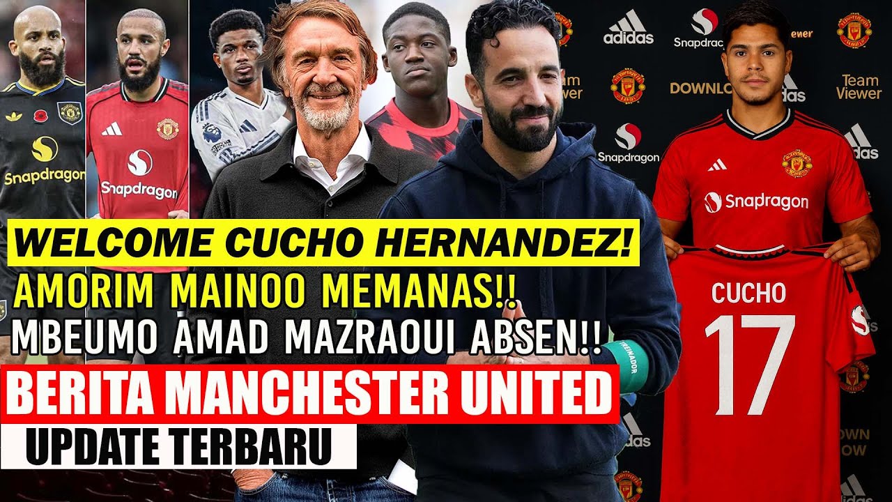 Youtube Thumnail image of : 🚨UPDATE MU❗❗BELI STIKER BARU CUCHO HERNANDEZ✅AMORIM MAINOO MEMANAS🔥MBEUMO AMAD MAZRAOUI ABSEN❌