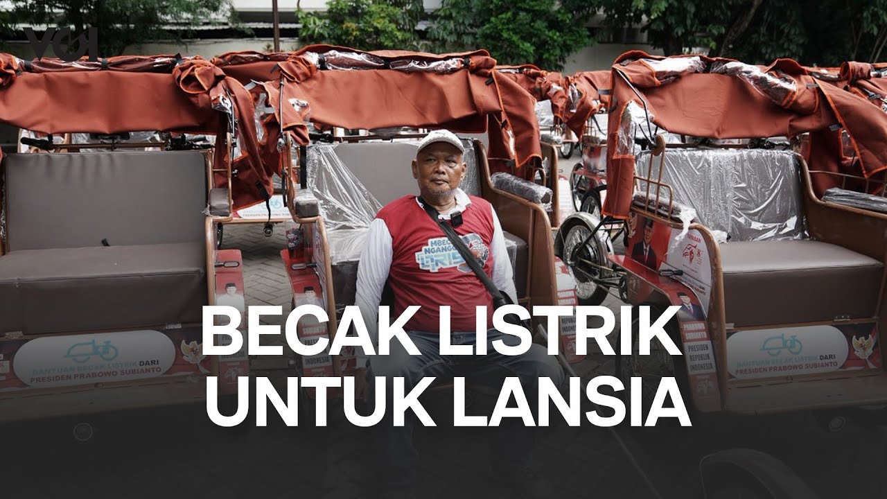 Youtube Thumnail image of : Presiden Prabowo Kembali Bagi-Bagi Becak Listrik kepada Penarik Becak Lansia