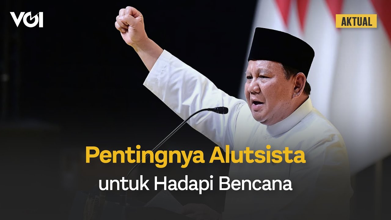Youtube Thumnail image of : Presiden Prabowo Ungkap Pentingnya Alutsista bagi Indonesia untuk Hadapi Bencana