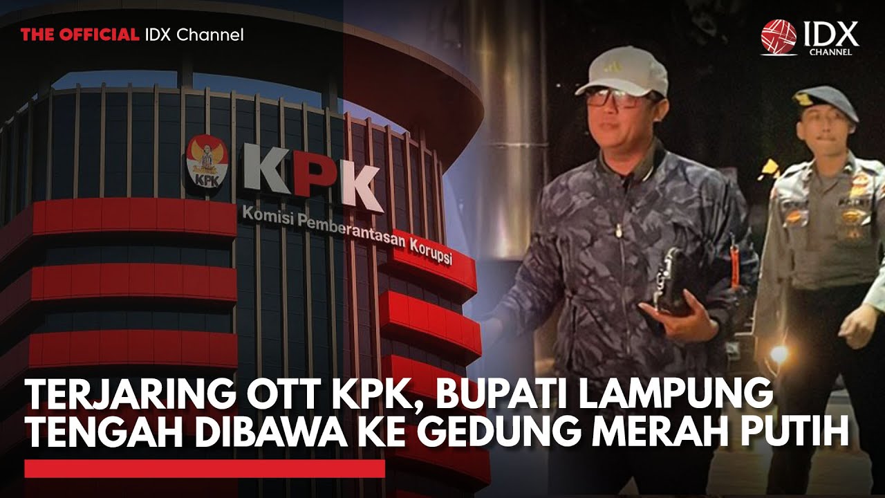 Youtube Thumnail image of : Terjaring OTT KPK, Bupati Lampung Tengah Dibawa ke Gedung Merah Putih | IDXC UPDATE