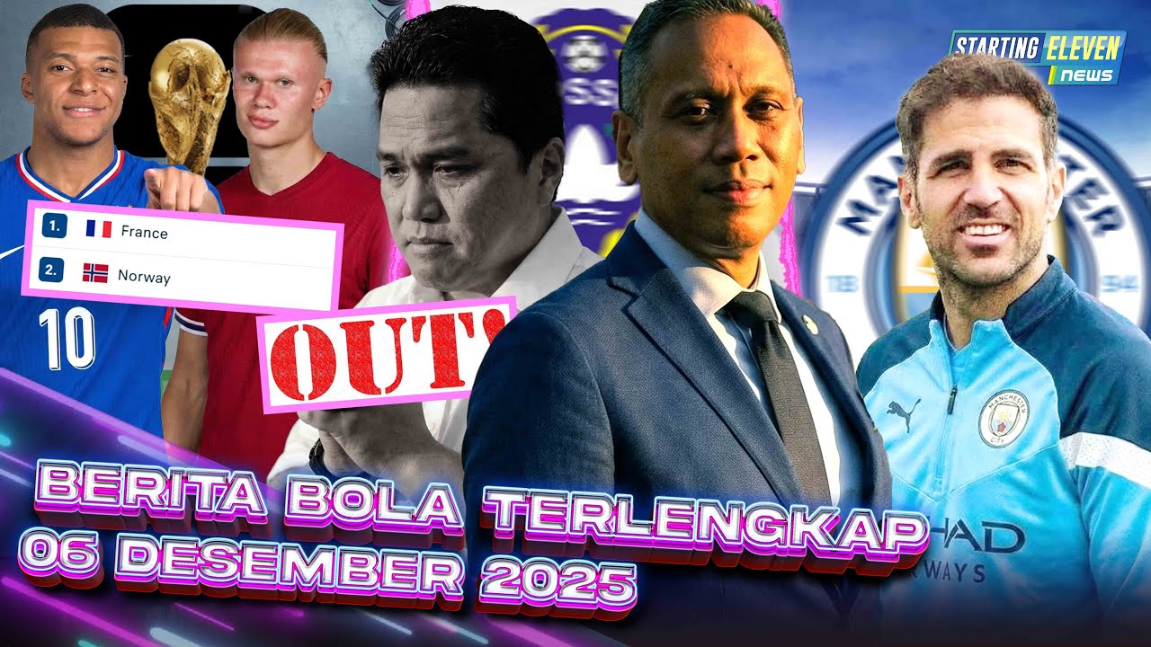 Youtube Thumnail image of : ET OUT! Suwarso Jadi Ketum PSSI? 😨 Grup NERAKA Pildun 2026: Haaland vs Mbappe 🥵 Fabregas ke City 🤔