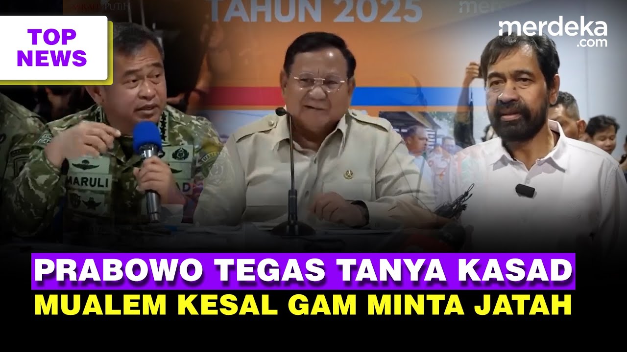 Youtube Thumnail image of : Prabowo Tegas ke Kasad Maruli, Satu Ruangan Terkejut | Mualem Kesal Ada GAM Minta Jatah Bantuan