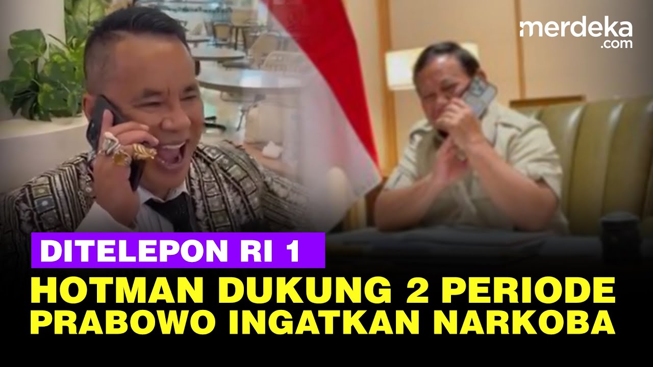 Youtube Thumnail image of : Tawa Hotman Ditelepon Prabowo, Dukung 2 Periode hingga Wanti Wanti Narkoba