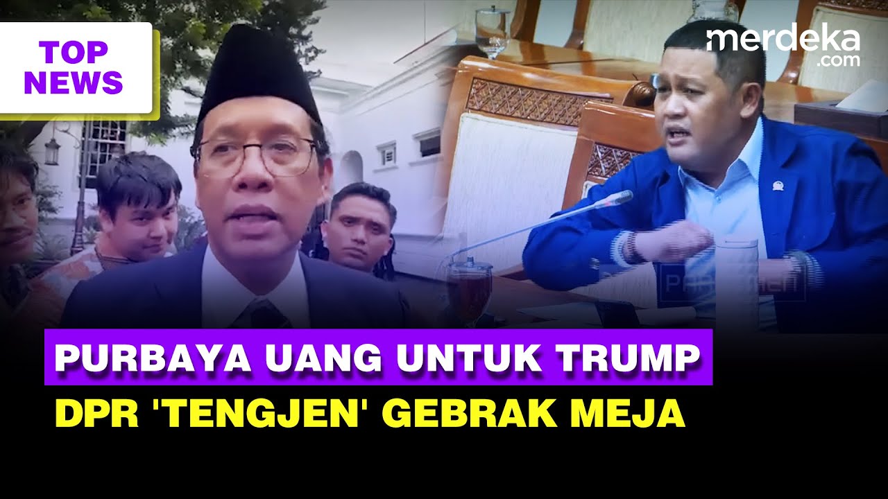 Youtube Thumnail image of : Purbaya Bicara Rp16,7 T Untuk Dewan Bentukan Trump | DPR 'Tetangga Jenderal' Amuk Kapolres Sleman