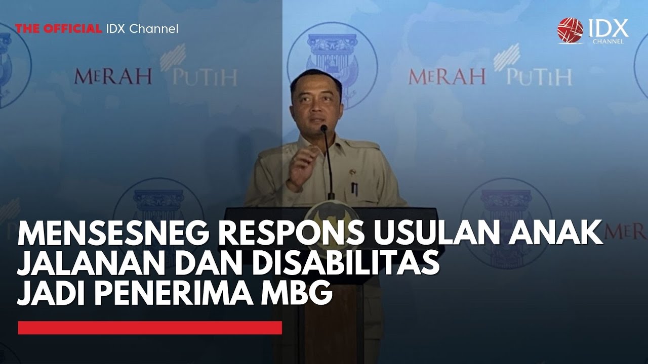 Youtube Thumnail image of : Mensesneg Respons Usulan Anak Jalanan dan Disabilitas Jadi Penerima MBG | IDXC UPDATE