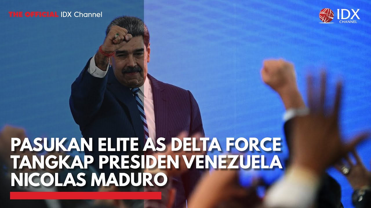 Youtube Thumnail image of : Pasukan Elite AS Delta Force Tangkap Presiden Venezuela Nicolas Maduro | IDXC UPDATE