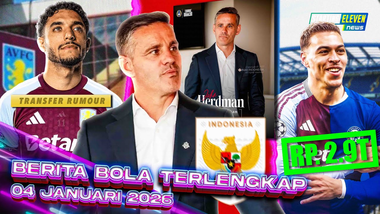 Youtube Thumnail image of : RESMI! DETAIL KONTRAK HERDMAN di Timnas 🥳 CHELSEA Tebus ROGERS 150jt Euro 🤑 MARMOUSH ke VILLA? 😱