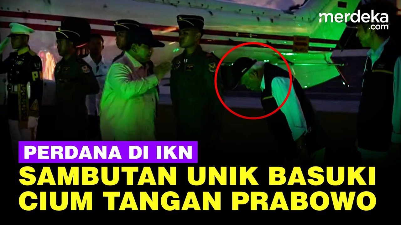 Youtube Thumnail image of : Gaya Unik Pak Bas Cium Tangan Sambut Prabowo Tiba di IKN Perdana Sebagai Presiden