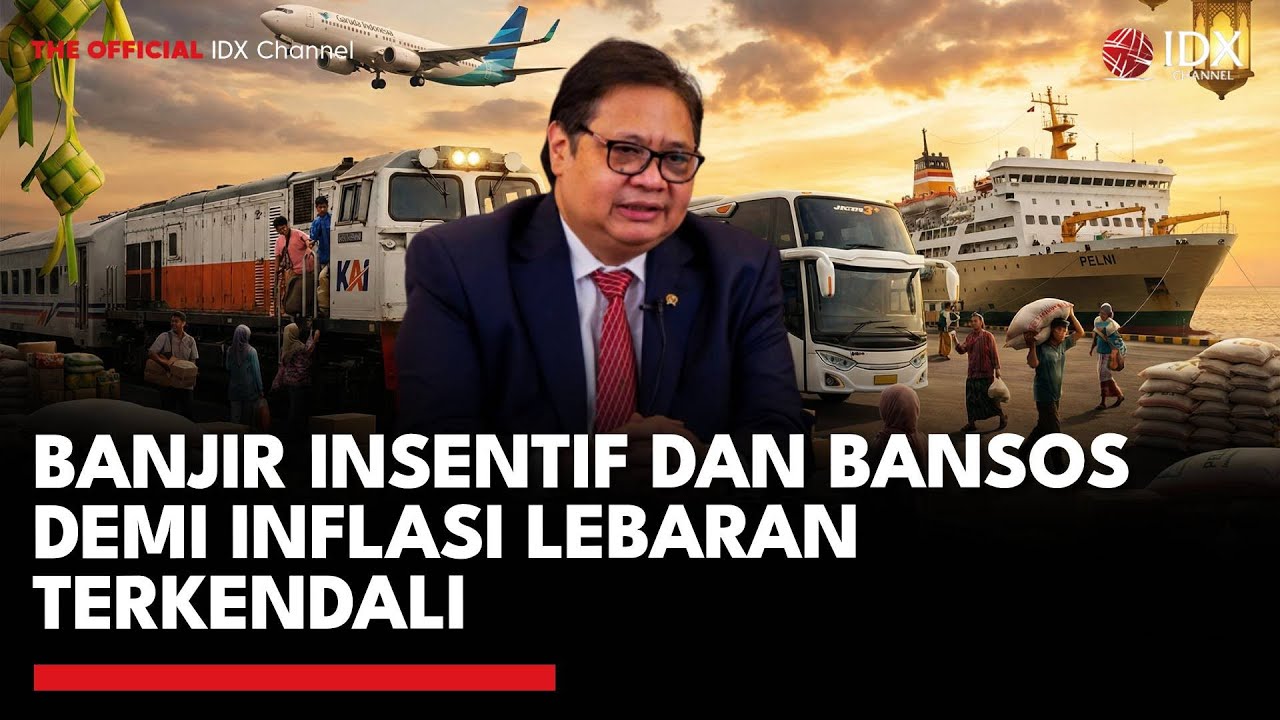 Youtube Thumnail image of : Banjir Insentif dan Bansos Demi Inflasi Lebaran Terkendali | MARKET REVIEW