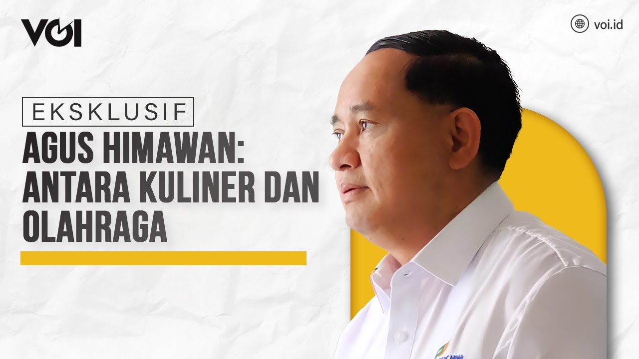 Agus Himawan: Antara Kuliner dan Olahraga #interviu