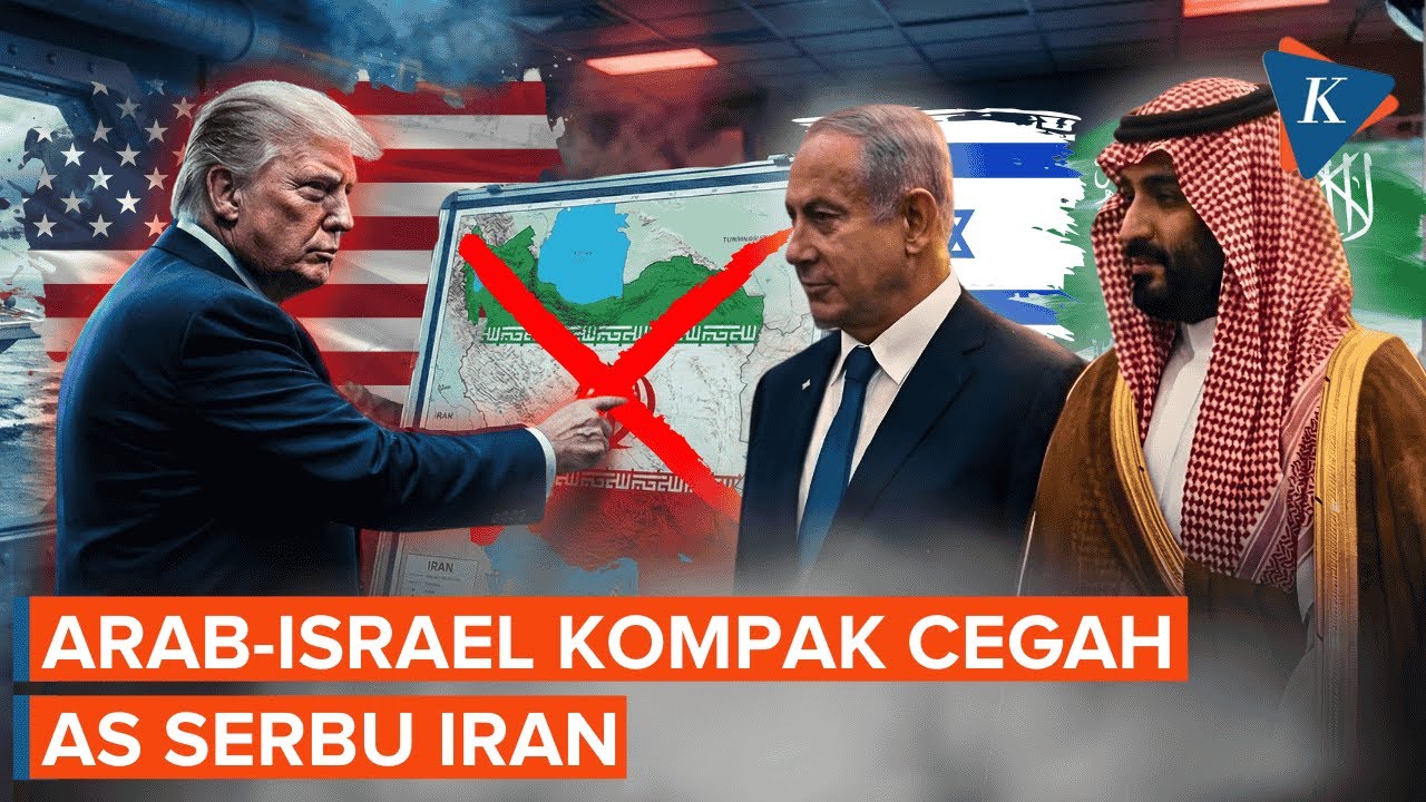 Youtube Thumnail image of : Arab-Israel Kompak Cegah Amerika Serikat Serbu Iran, Apa Alasannya?