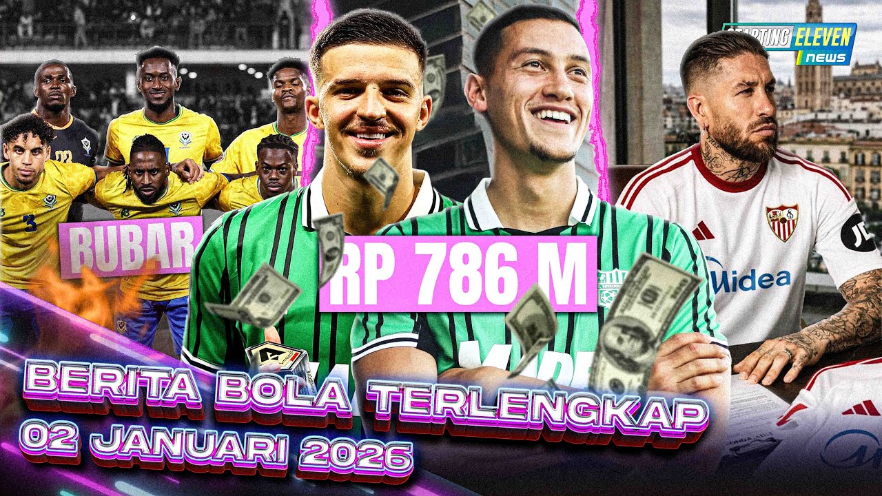 Youtube Thumnail image of : EDAN! Harga IDZES & TARIK 40jt Euro 🤑 RAMOS Otw Jadi BOS SEVILLA 😎 AFCON: Timnas Gabon BUBAR! 😨