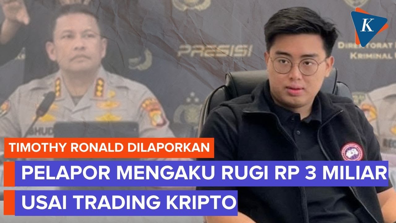 Youtube Thumnail image of : Timothy Ronald Dilaporkan atas Dugaan Penipuan Trading Kripto, Korban Rugi Rp 3 Miliar