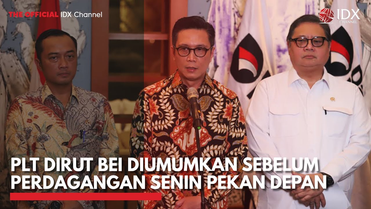 Youtube Thumnail image of : Plt Dirut BEI Diumumkan Sebelum Perdagangan Senin Pekan Depan | IDXC UPDATE