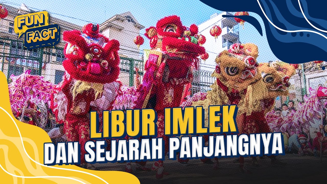 Youtube Thumnail image of : Imlek, Perjalanan Panjang Menjadi Hari Libur di Indonesia