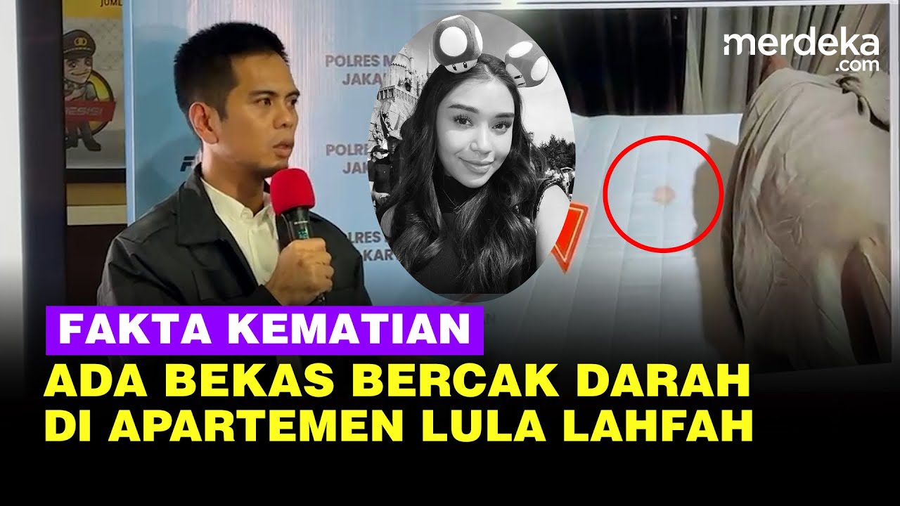 Youtube Thumnail image of : Kematian Lula Lahfah: Ada Bekas Bercak Darah di Apartemen & Fakta Temuan Krusial Polisi