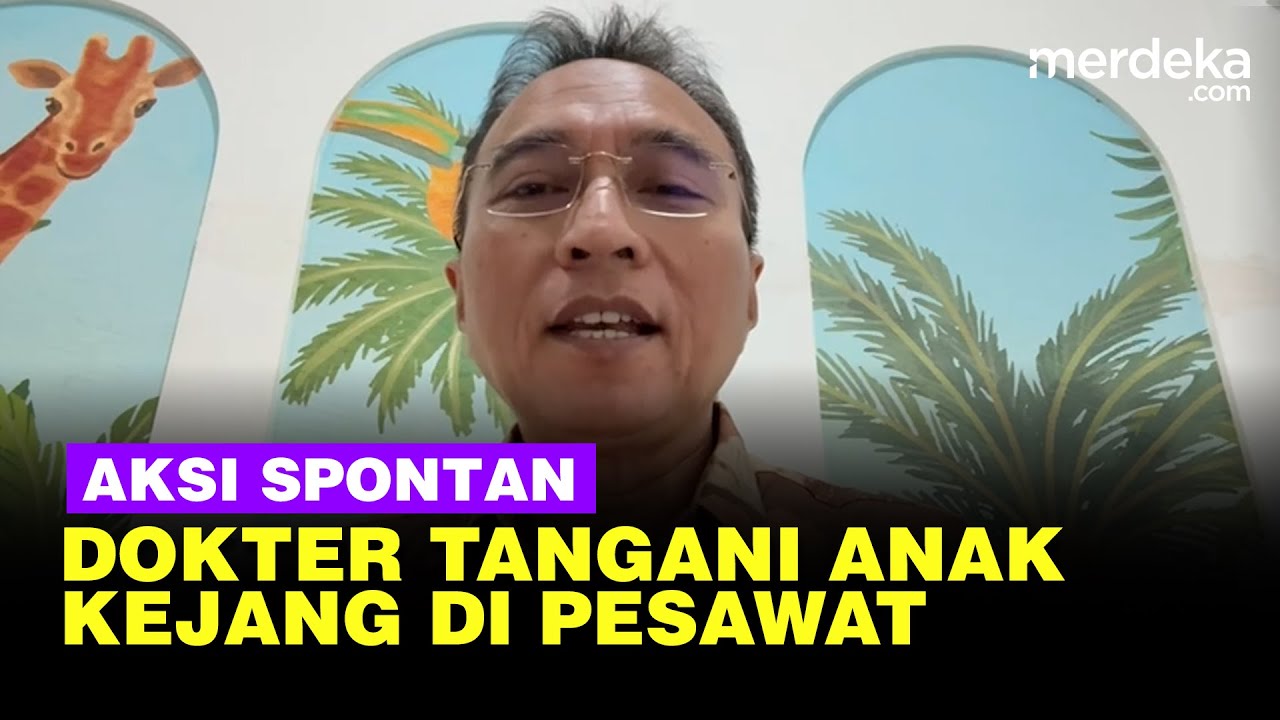 Youtube Thumnail image of : IDAI Apresiasi Aksi Spontan Dokter Tangani Anak Mendadak Kejang di Pesawat