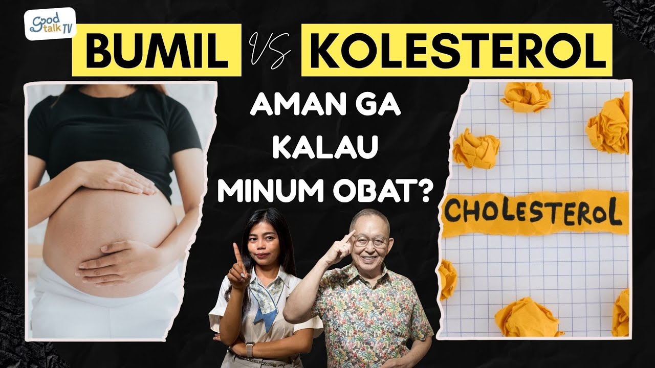 Youtube Thumnail image of : Bumil vs Kolesterol. Aman ga Kalau Minum Obat?