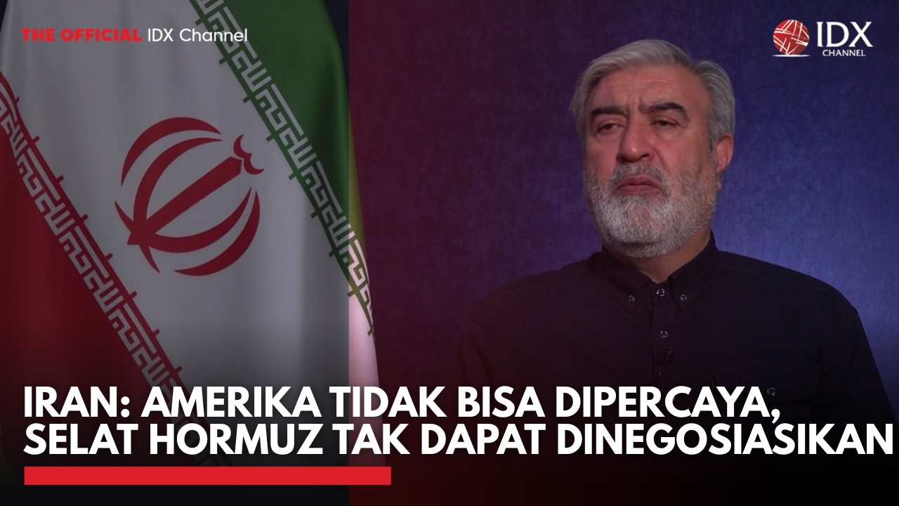 Youtube Thumnail image of : Iran: Amerika Tidak Bisa Dipercaya, Selat Hormuz Tak Dapat Dinegosiasikan | IDXC UPDATE