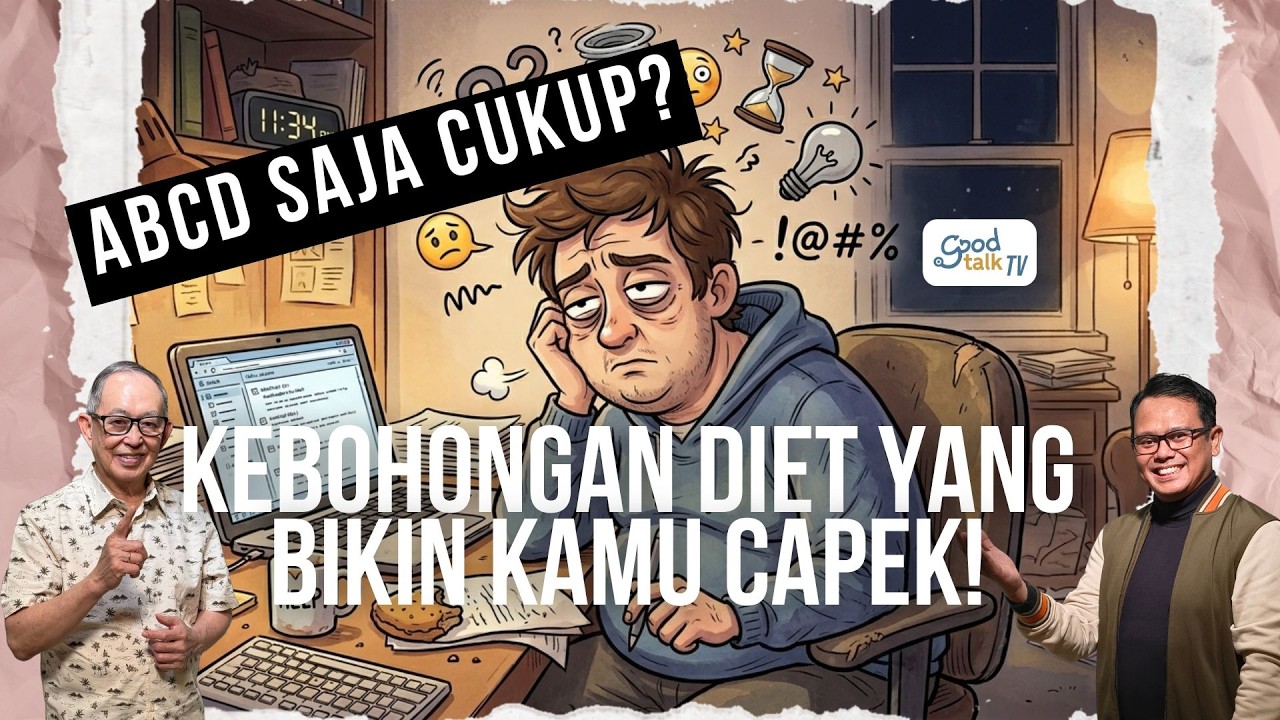 Youtube Thumnail image of : ABCD Saja Cukup? Kebohongan Diet Yang Bikin Kamu Capek!